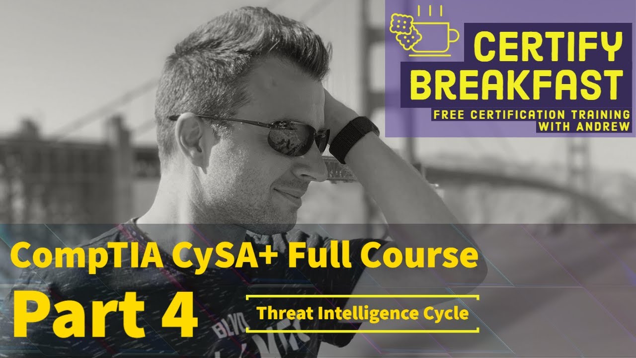 Полный курс CompTIA CySA+, часть 04: Цикл анализа угроз
