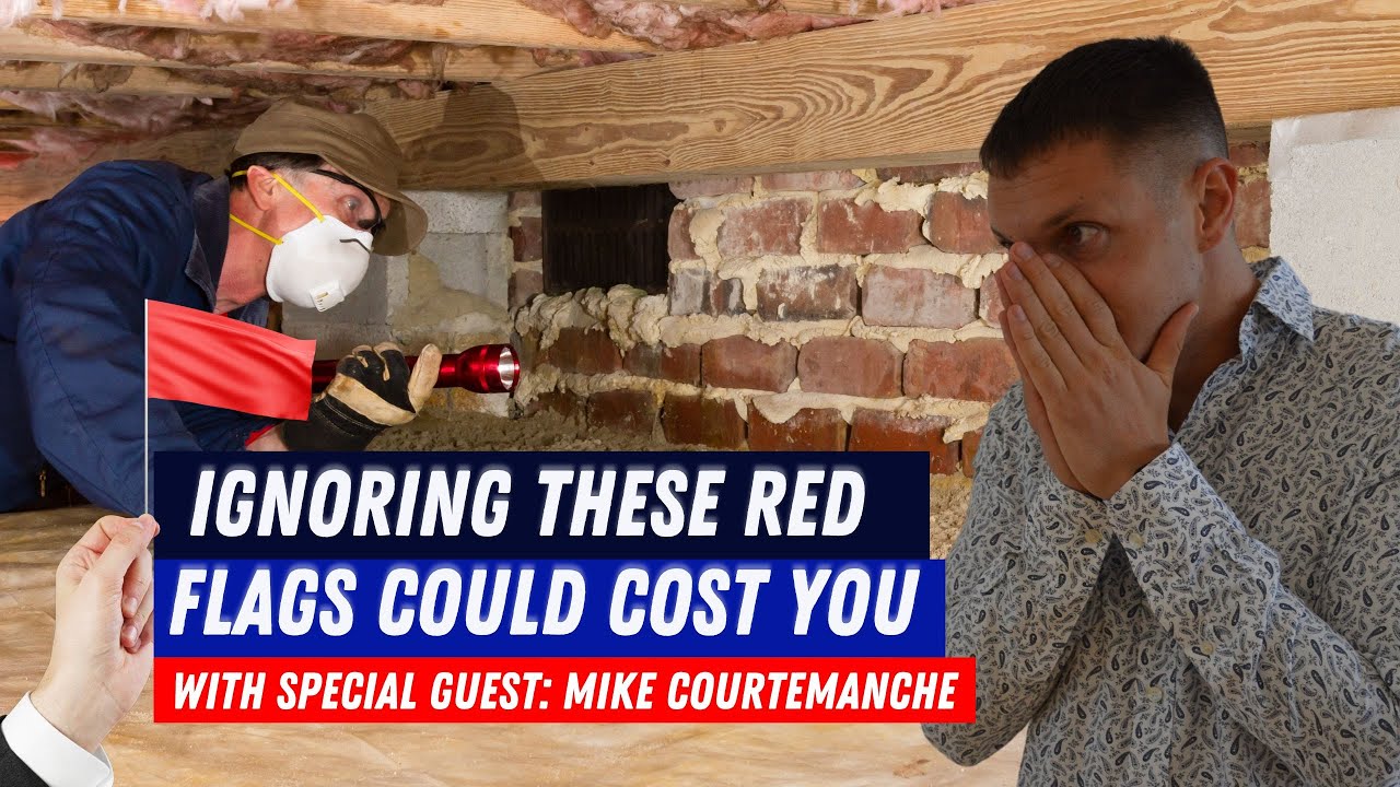 Home Inspections: Major Red Flags ALL Homebuyers Should Know About!