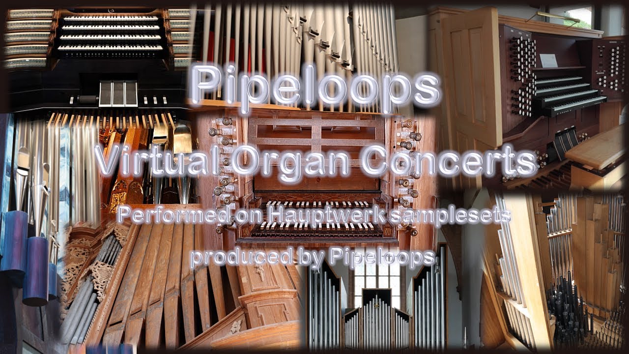 Pipeloops Virtual Organ Concert #3 with Christoph Keller