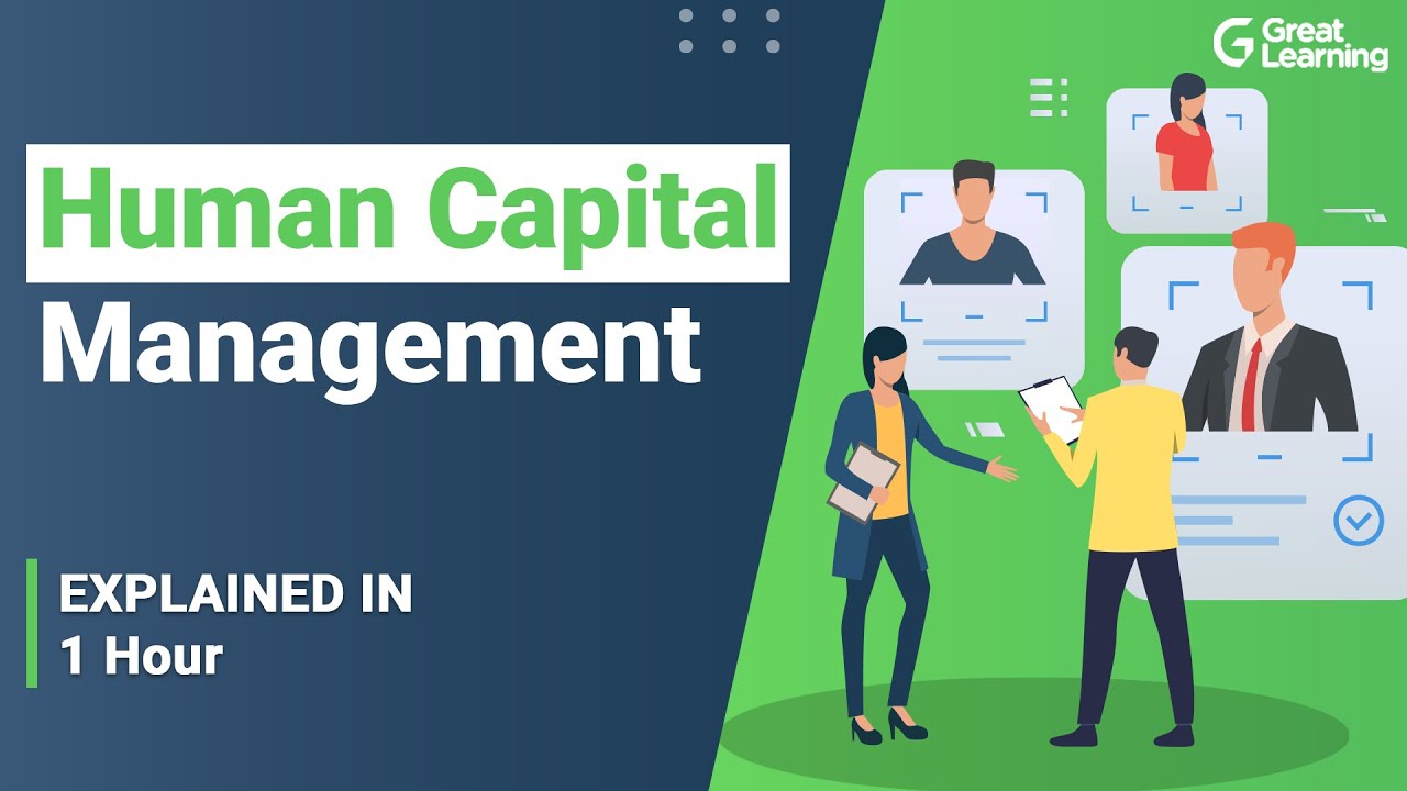 Human Capital Management | What is HCM? | Great Learning