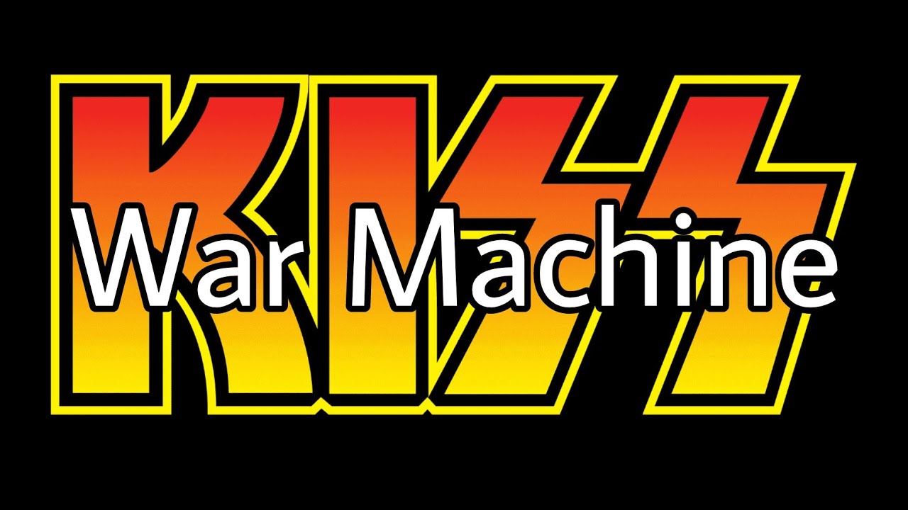 KISS - War Machine (Lyric Video)