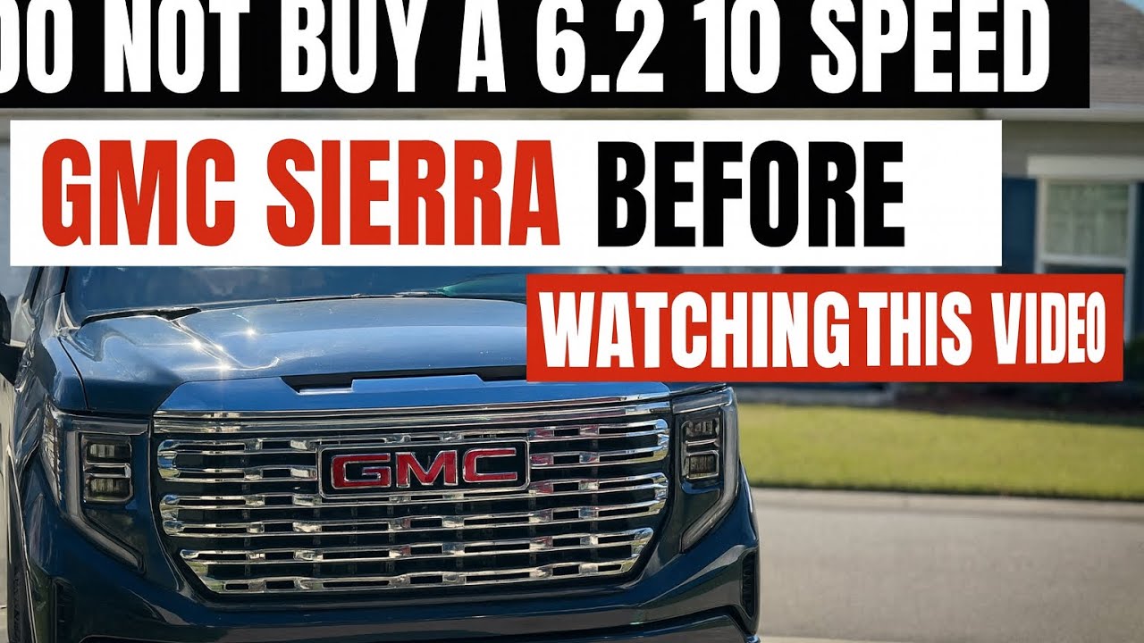 СТОП! Не покупайте 6.2-литровый GMC Sierra с 10-ступенчатой ​​коробкой передач, пока не увидите это…