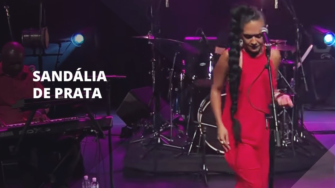 Sandália de Prata no Sesc Vila Mariana | #EmCasaComSesc