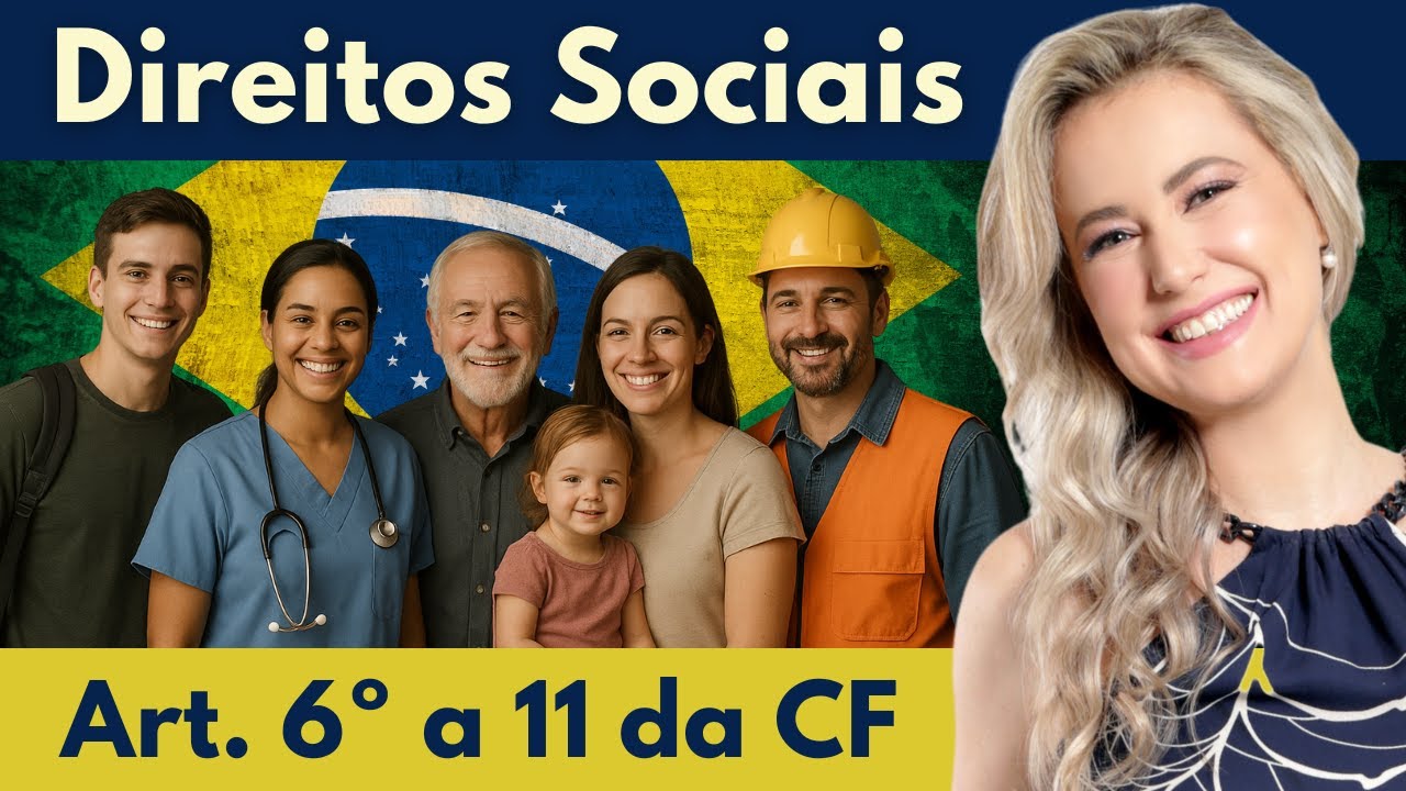 DIREITOS SOCIAIS na Constituição - Art. 6º a 11 da CF/88 | Direito Constitucional