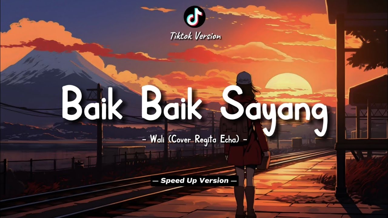 Wali - Baik Baik Sayang (Lyrics Video) || Cover by Regita Echa || Speed Up Version!