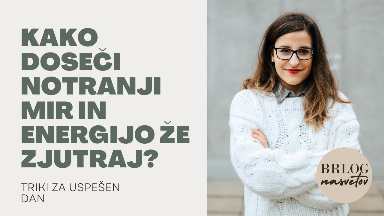 Triki za uspešen dan: Kako doseči notranji mir in povečati energijo že zjutraj?