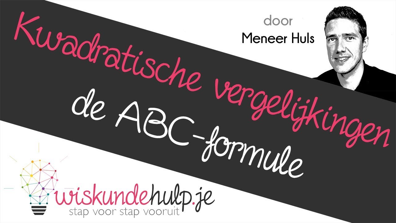 Kwadratische vergelijkingen oplossen met de ABC-formule