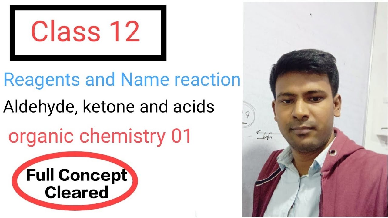 Aldehyde, ketone and Acid last minute revision (class 12)
