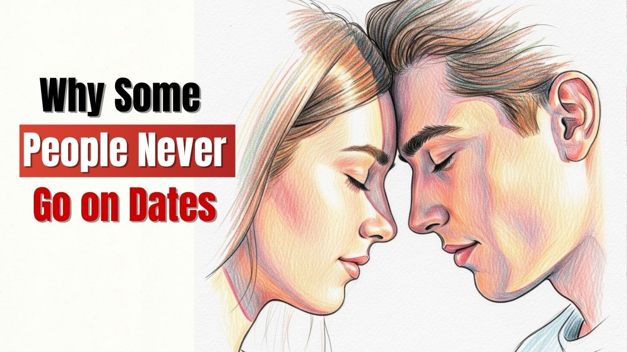 The Psychology of People Who Avoid Dating