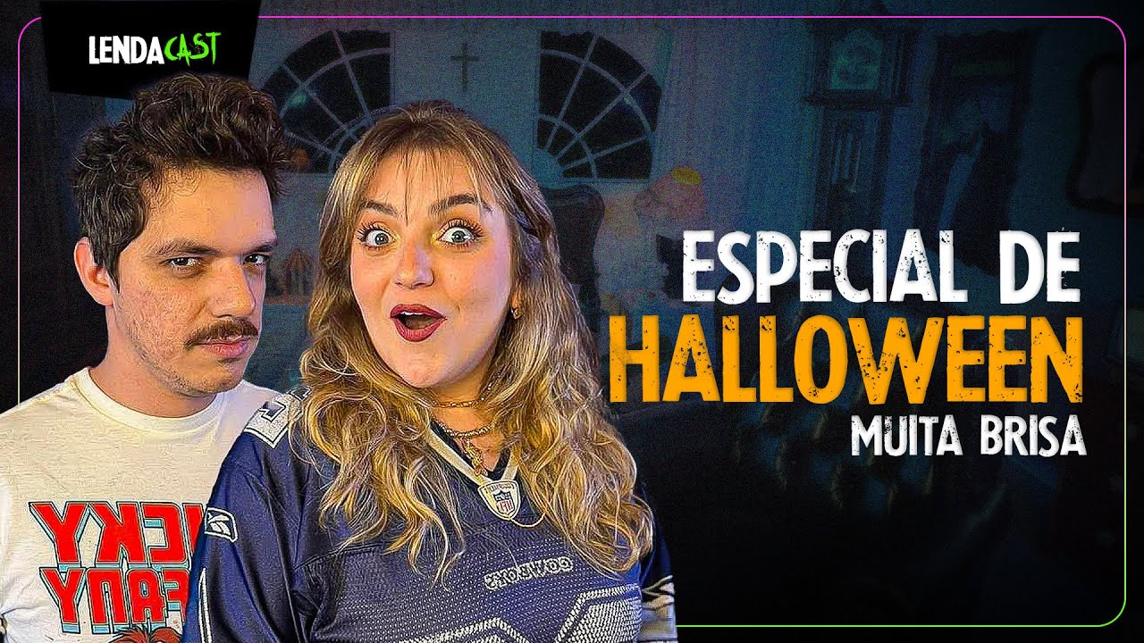 HIST&Oacute;RIAS ASSUSTADORAS PARA O HALLOWEEN - com Anita e F&aacute;bio do Muita Brisa | LendaCast #241