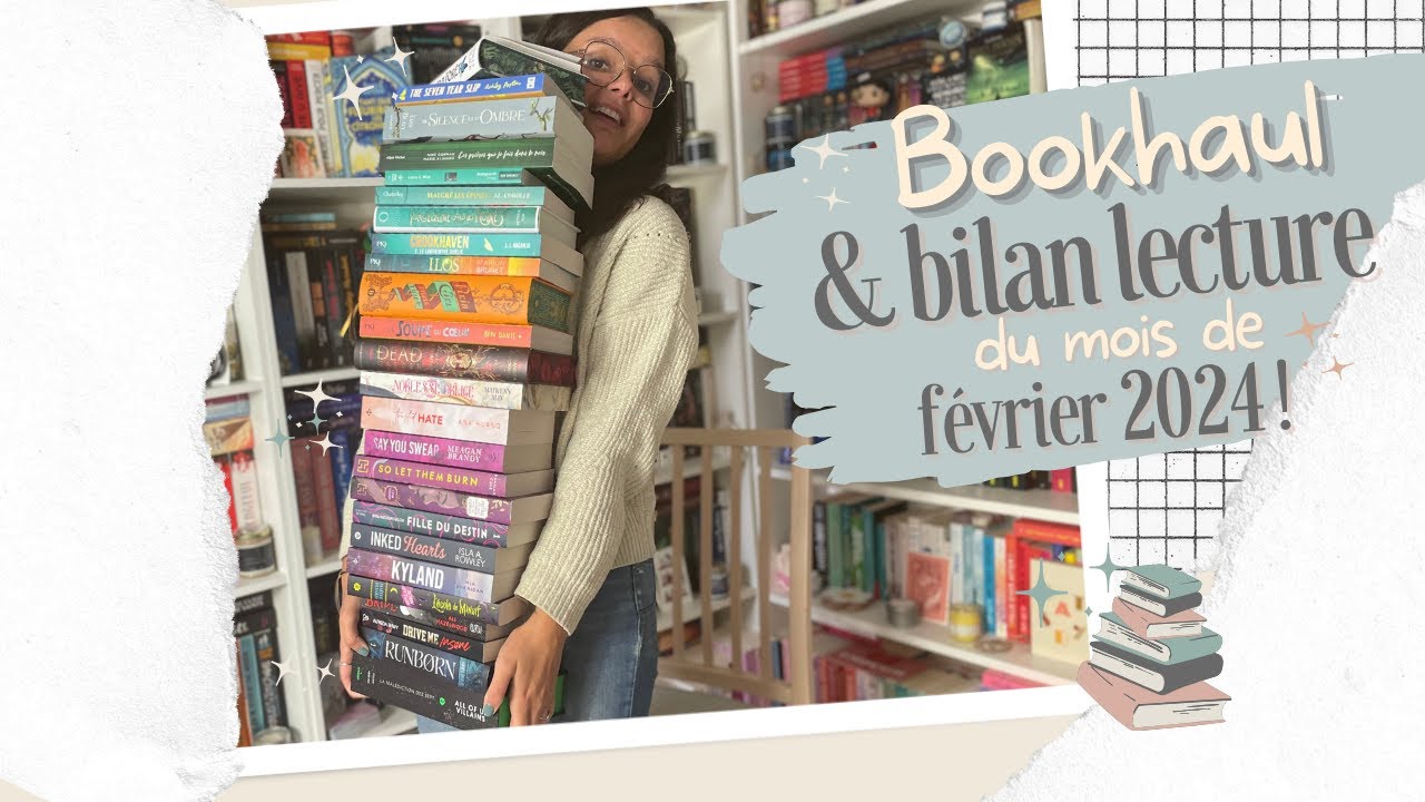 Petit mois mais gros achats : voici mon bookhaul & bilan lecture du mois de février 2024 ! 📚☺️