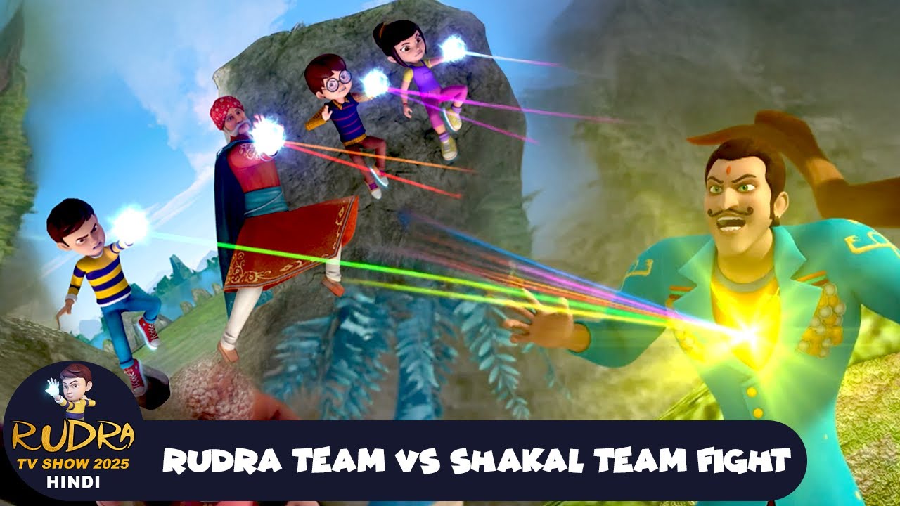 Rudra Team Vs Shakal Team Fight | रुद्र और शाकाल का मुकाबला | Rudra Full Ep | Rudra Show 2025 Hindi