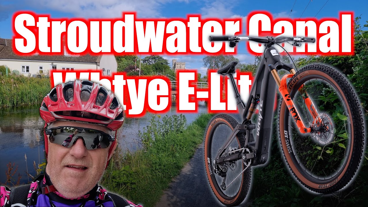 An Adventure Down The Stroudwater Canal With Whyte E Lite Works!