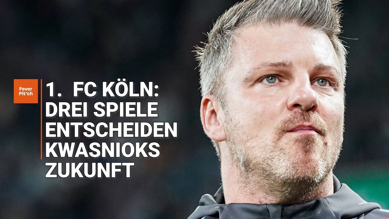 1. FC Köln: Drei Spiele entscheiden über Kwasniok (mit Marc Merten)
