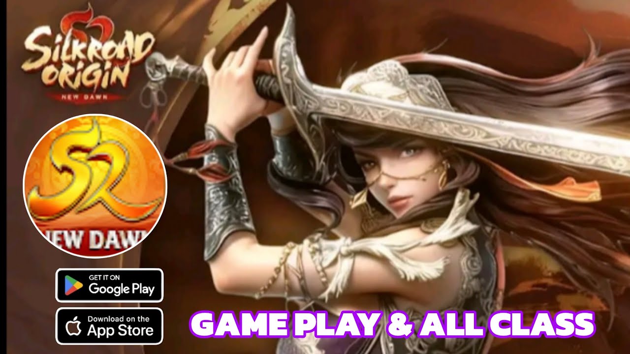 Silkroad Origin: New Dawn & All Class Gameplay Android IOS - Early Access.