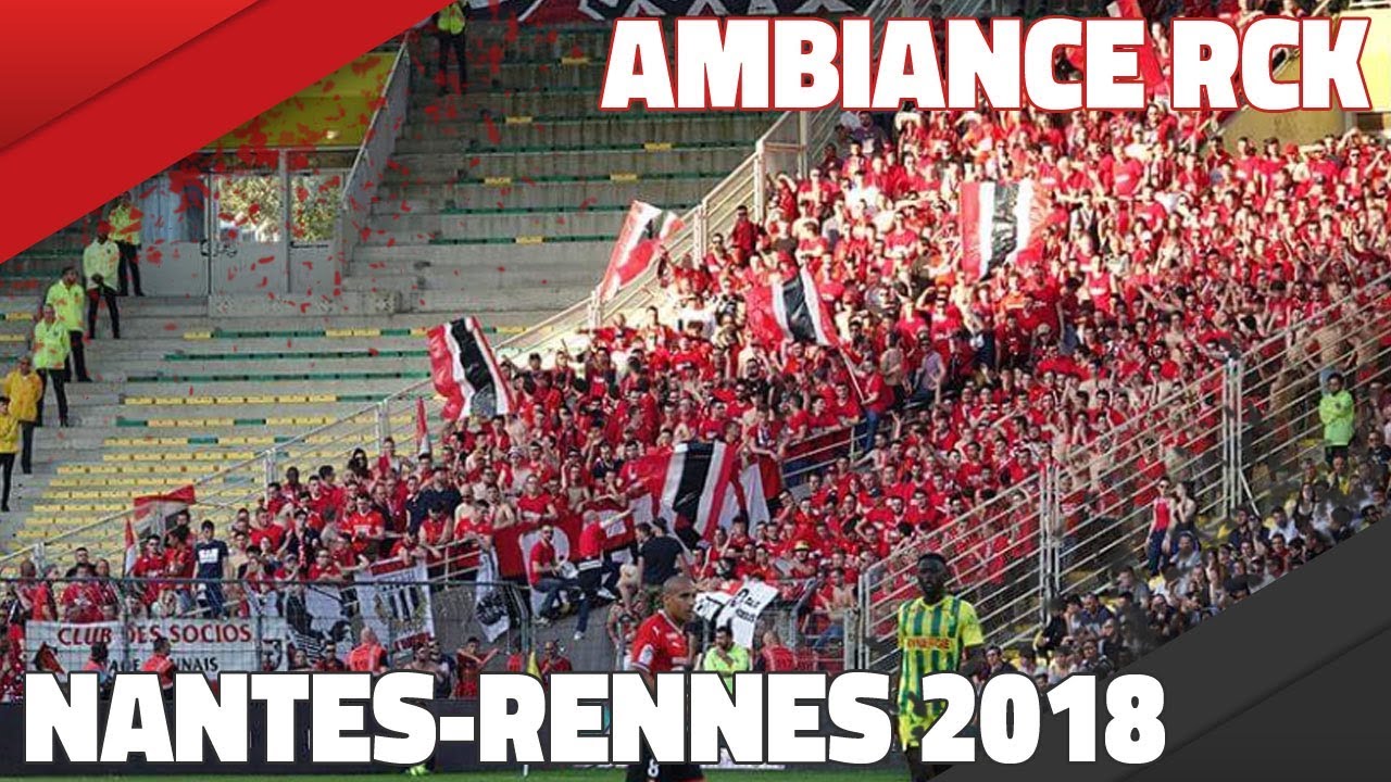 AMBIANCE RCK | NANTES - RENNES [1-1]