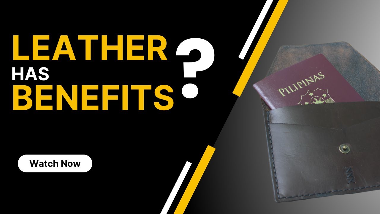 What are the Benefits of Leather? | Beau Teek