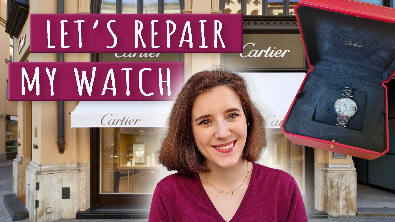 Let's REPAIR my CARTIER Watch | Vlog & BEST TIP for extending watch warranty !!