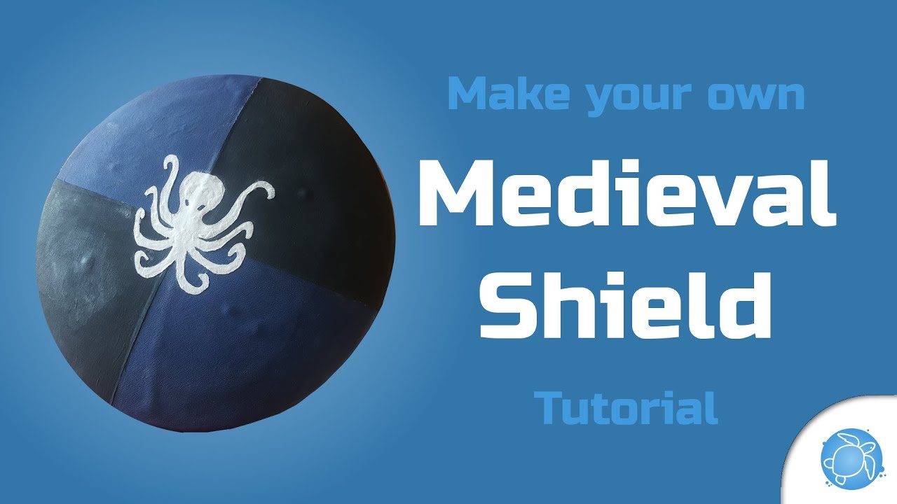 Medieval Shield Cosplay Tutorial