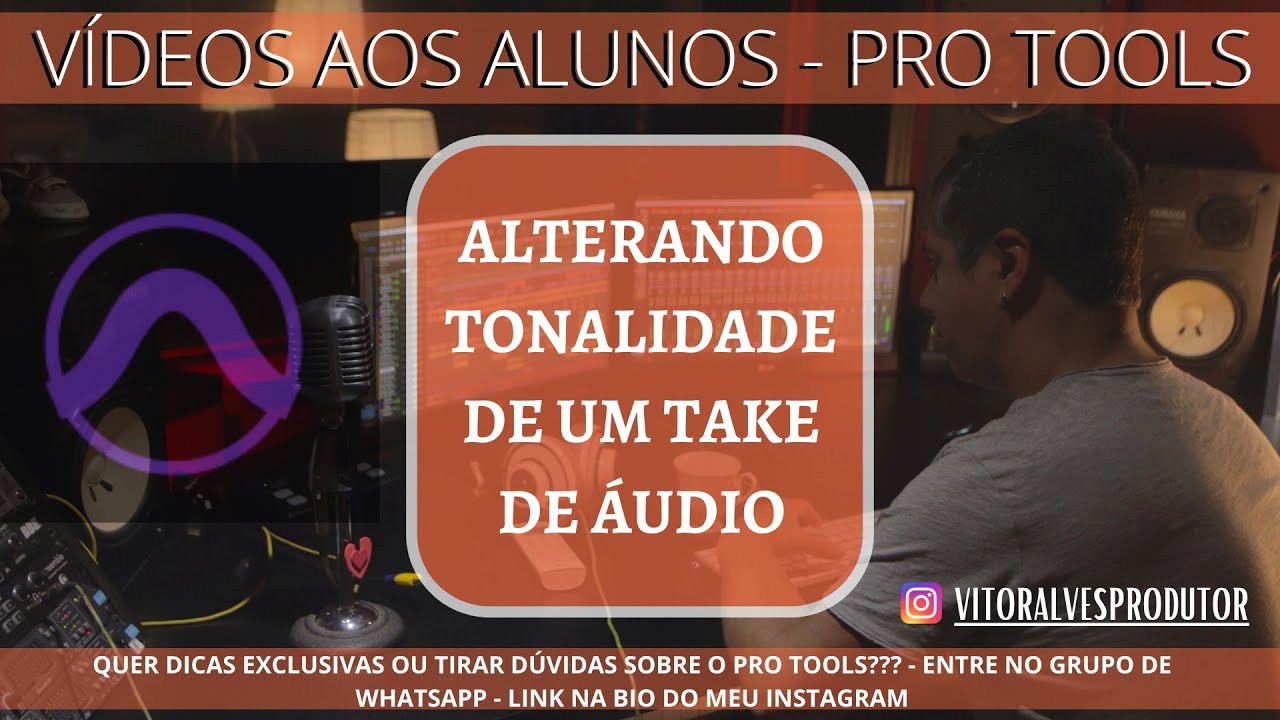 ALTERANDO TONALIDADE DE UM TAKE DE ÁUDIO - AVID PRO TOOLS