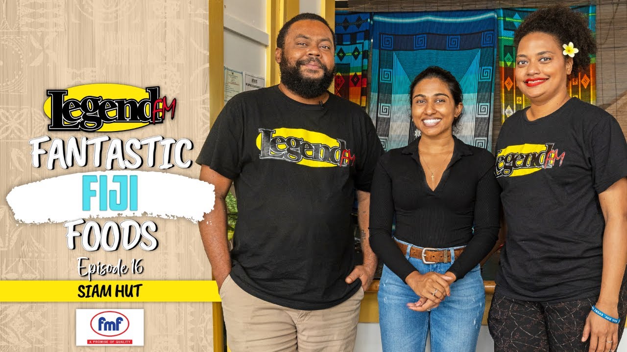 Fantastic Fiji Foods - EP16 - Siam Hut