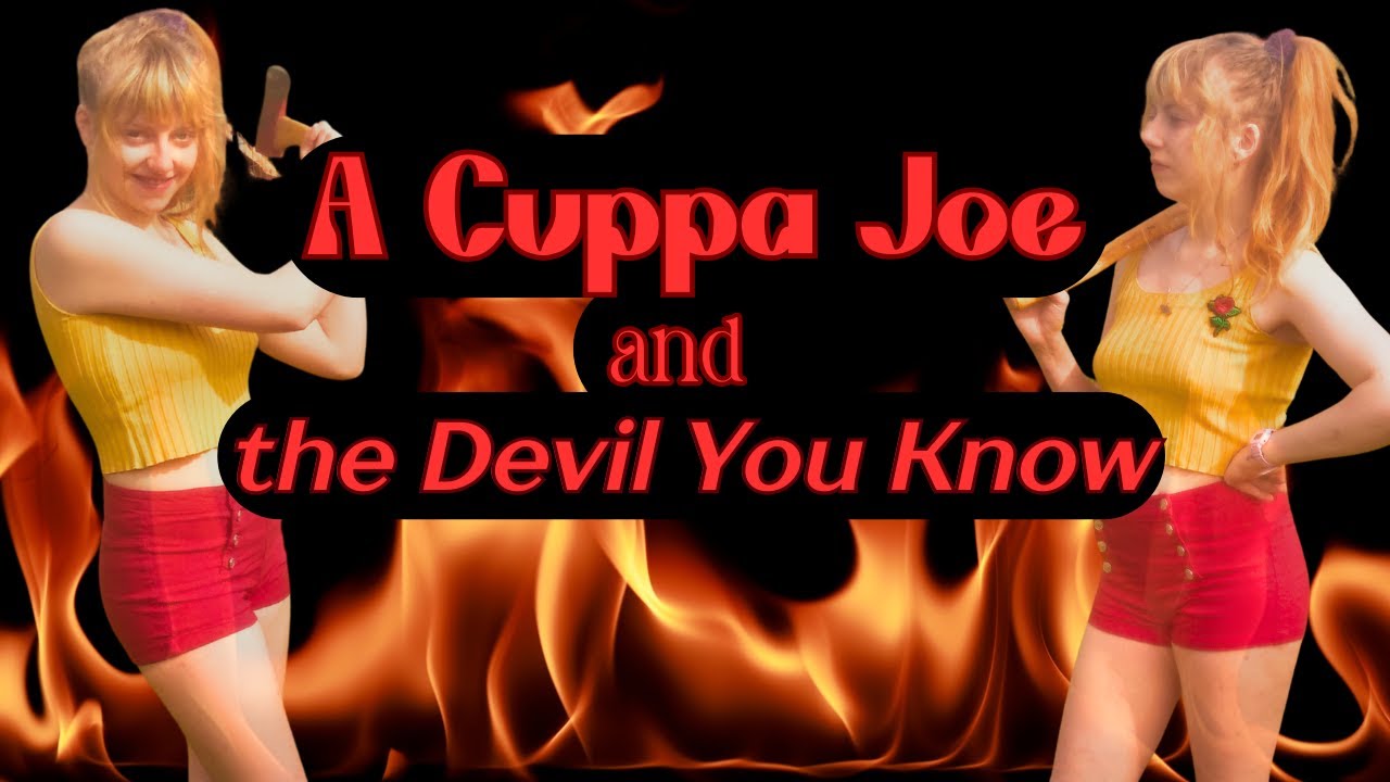 Episode #11: The Robin ︳A Cuppa Joe and the Devil You Know Podcast