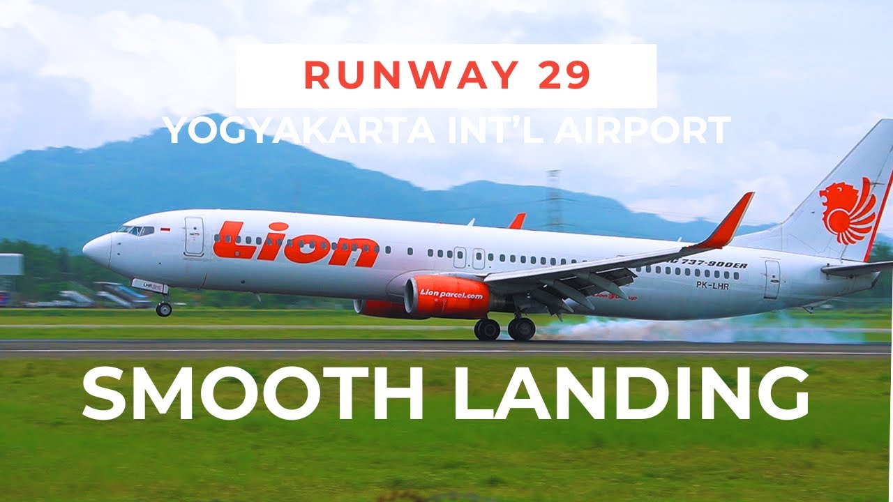 SMOOTH LANDING ON RUNWAY 29 YIA AIRPORT YOGYA