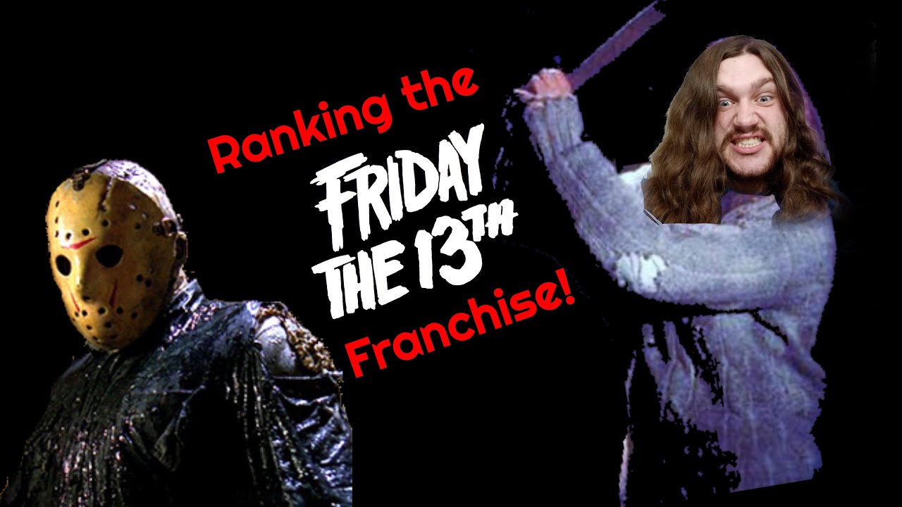 The Friday the 13th Franchise Ranked l No Score I