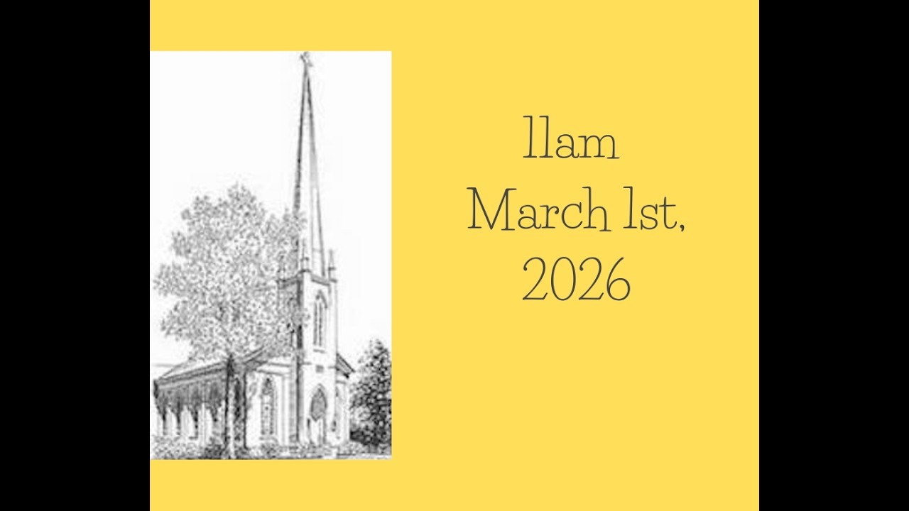 St. Paul's Lutheran Church, Wilmington, N.C., 11am Service, for  March 1, 2026.