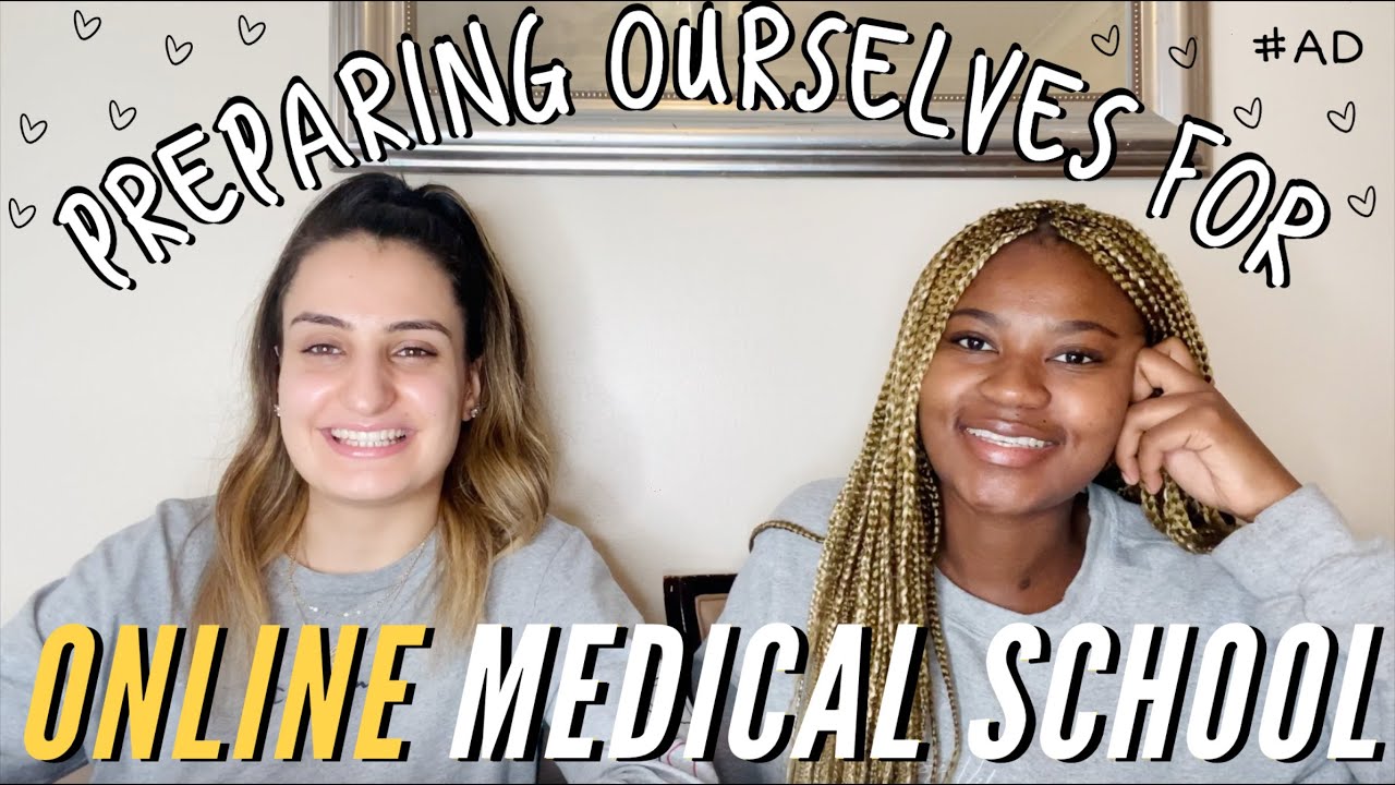 Preparing Ourselves For Online Medical School | Journey2Med