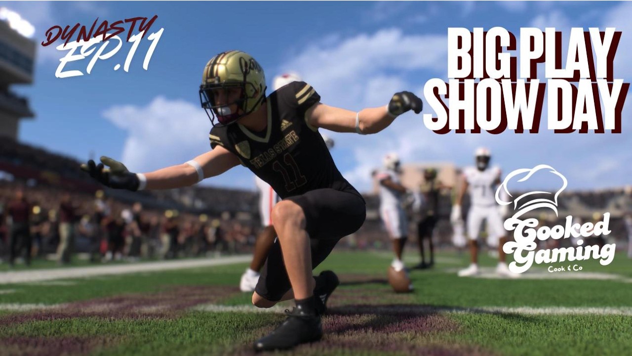 BIG PLAY DAY! - CFB26 Texas State Dynasty - EP. 11