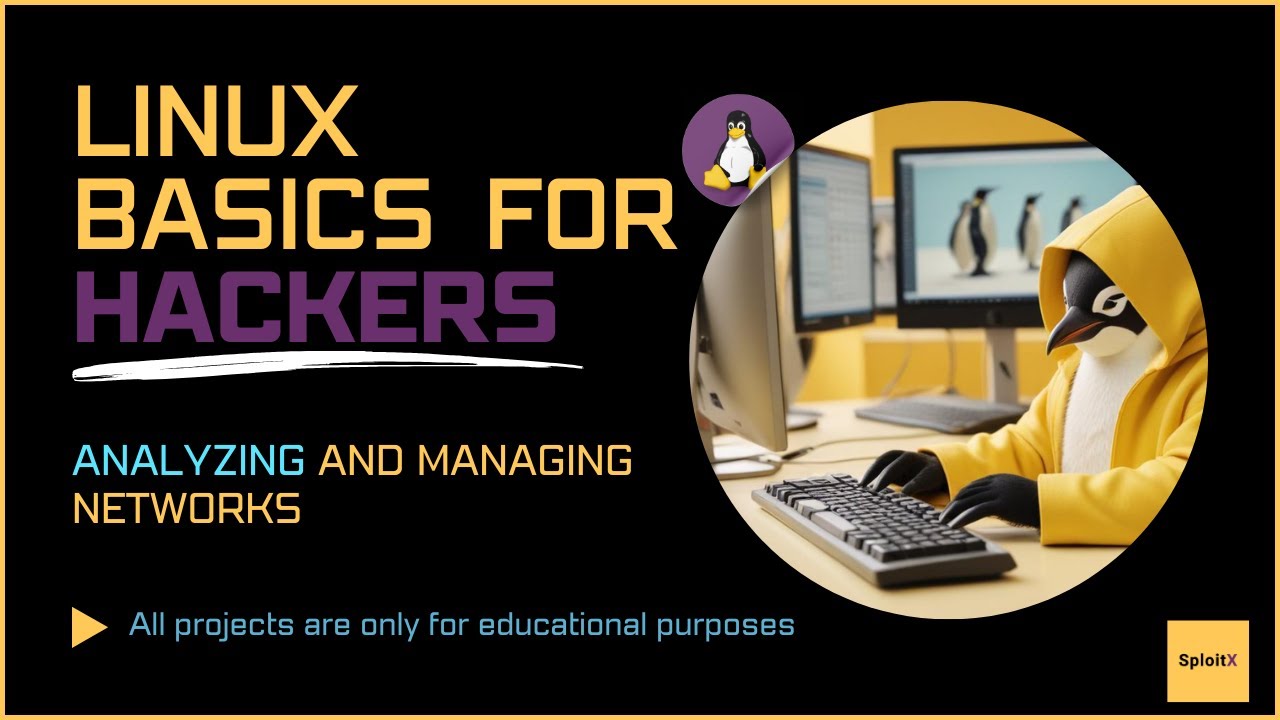 Analyzing and Managing Networks | Linux Basics for Hackers