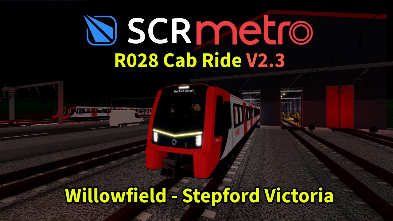 SCR Metro R028 Cab Ride | Willowfield To Stepford Victoria V2.3