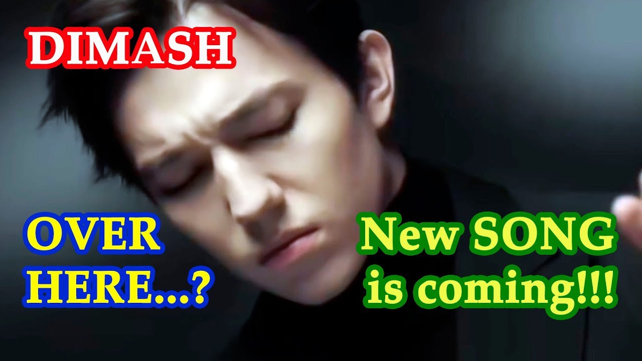 ДИМАШ / DIMASH - ПЕСНЯ, КОТОРАЯ ВСЁ-ТАКИ ВЫШЛА... LOVE'S NOT OVER YET (FMV by Druppy Channel)