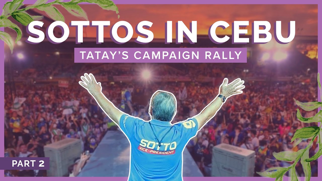 Sottos in Cebu: Tatay's Campaign Rally | Ciara Sotto