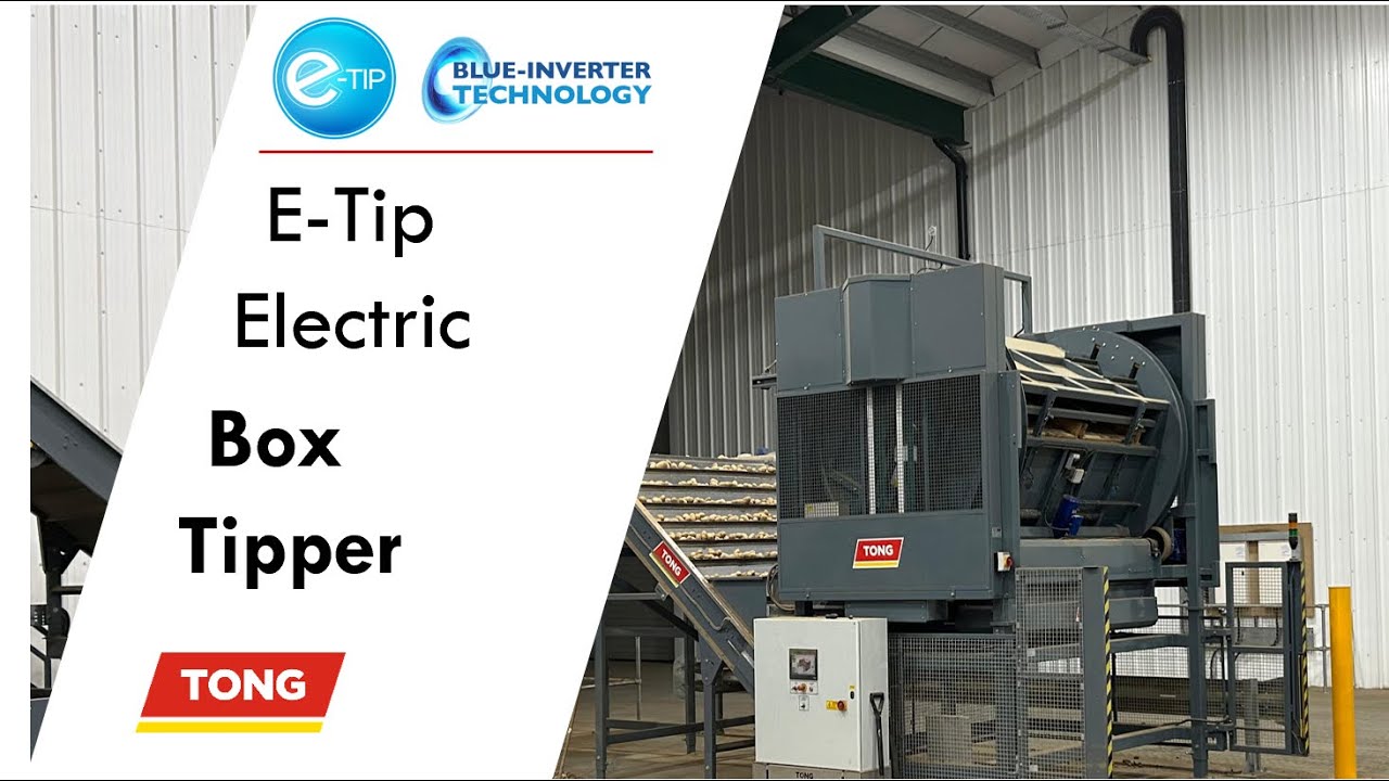 Potato Box Tipping with all-electric E-Tip box tipper from Tong