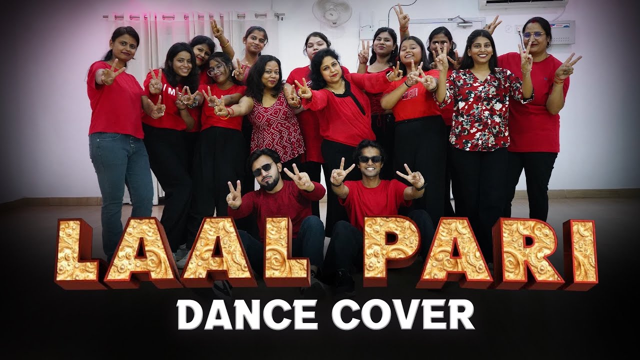 LAAL PARI (Song): Yo Yo Honey Singh I LUCKNOW DANCE HUB I BOLLYWOOD BATCH