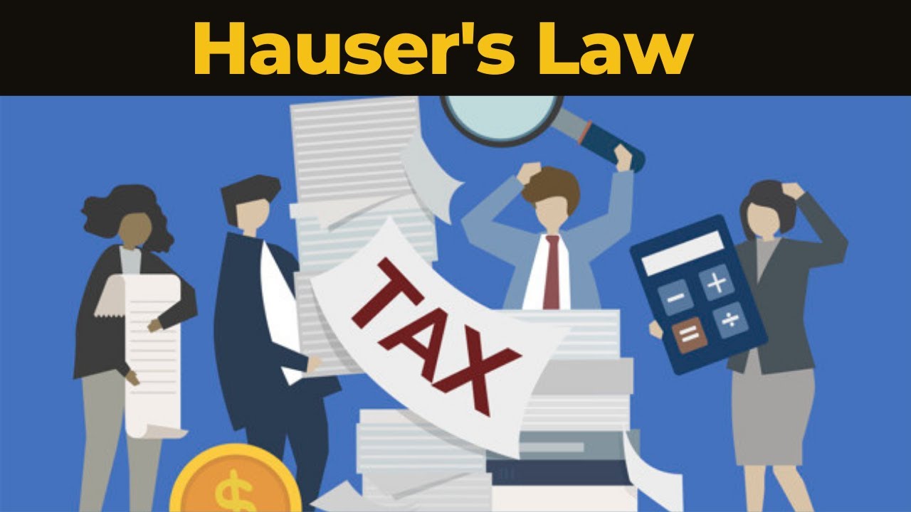 Hauser's Law Explained