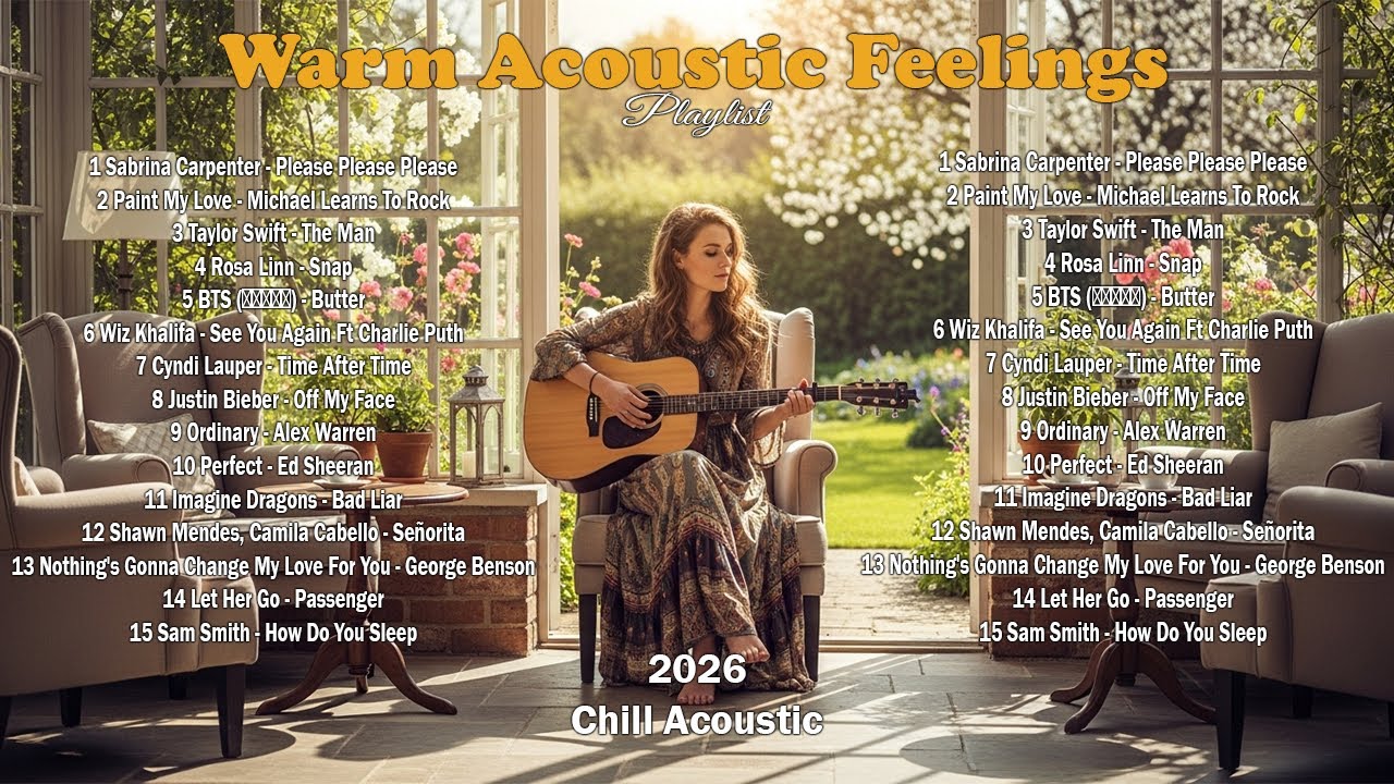 Soft Acoustic Love Song Covers 🎶🇺🇸 Calm American Hits for Late Night, Relax & Peaceful Moments