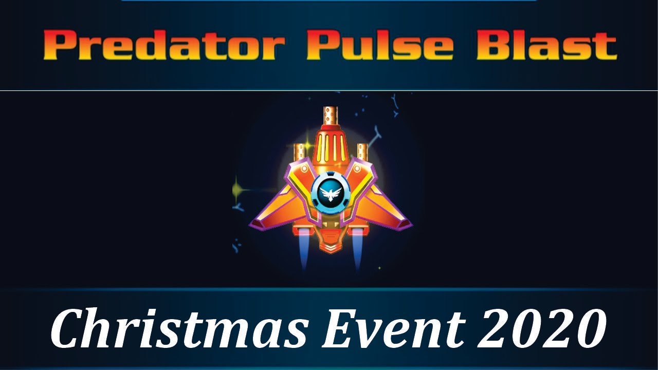 Galaxy Attack: Alien Shooter | Christmas Event 2020 | Predator Pulse Blast Skin | By Apache Gamers
