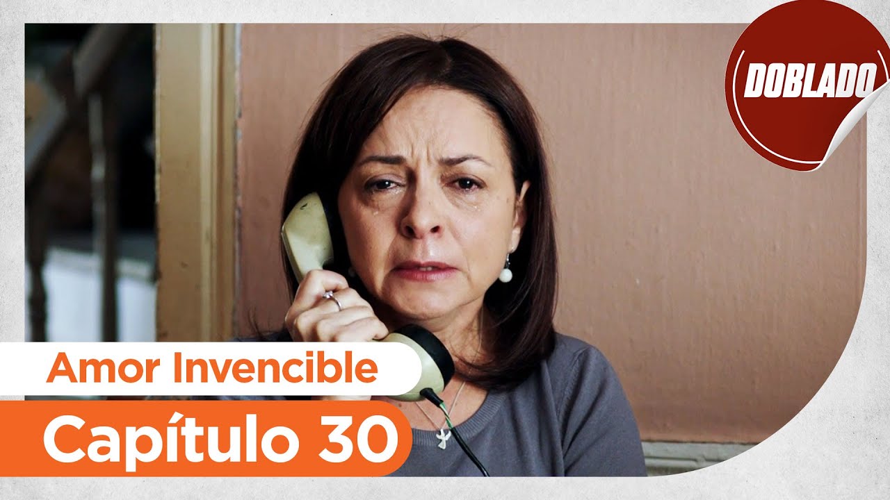 Amor Invencible | Ucurum - Capítulo 30