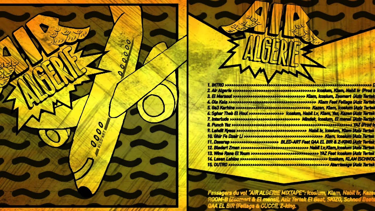 04- [ Bled'Art ] Klam Feat. Fellaga [ Qaa El Bir 16 ] - Ola Kala - Mixtape AirAlgerie