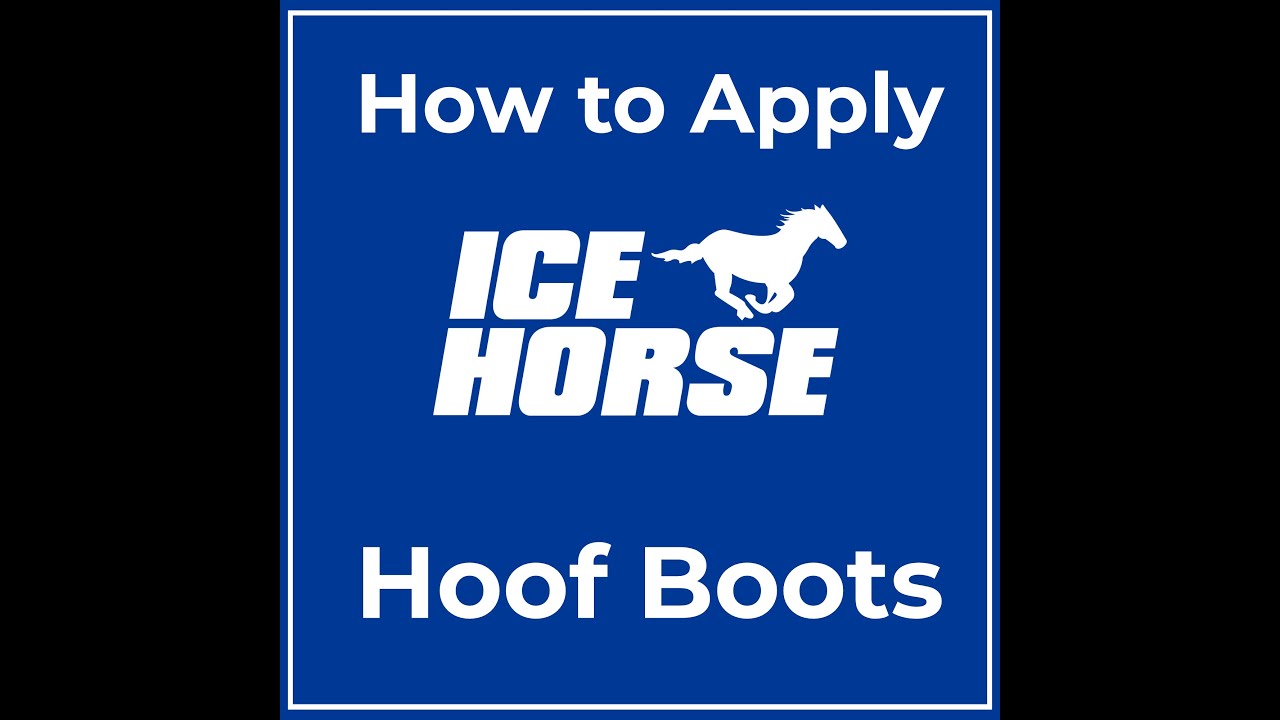 How To Apply Ice Horse Hoof Boots