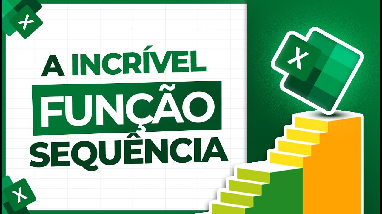 Função SEQUÊNCIA no Excel - Aplicações Práticas