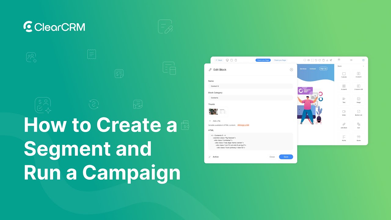 How to Create a Segment and Run a Campaign