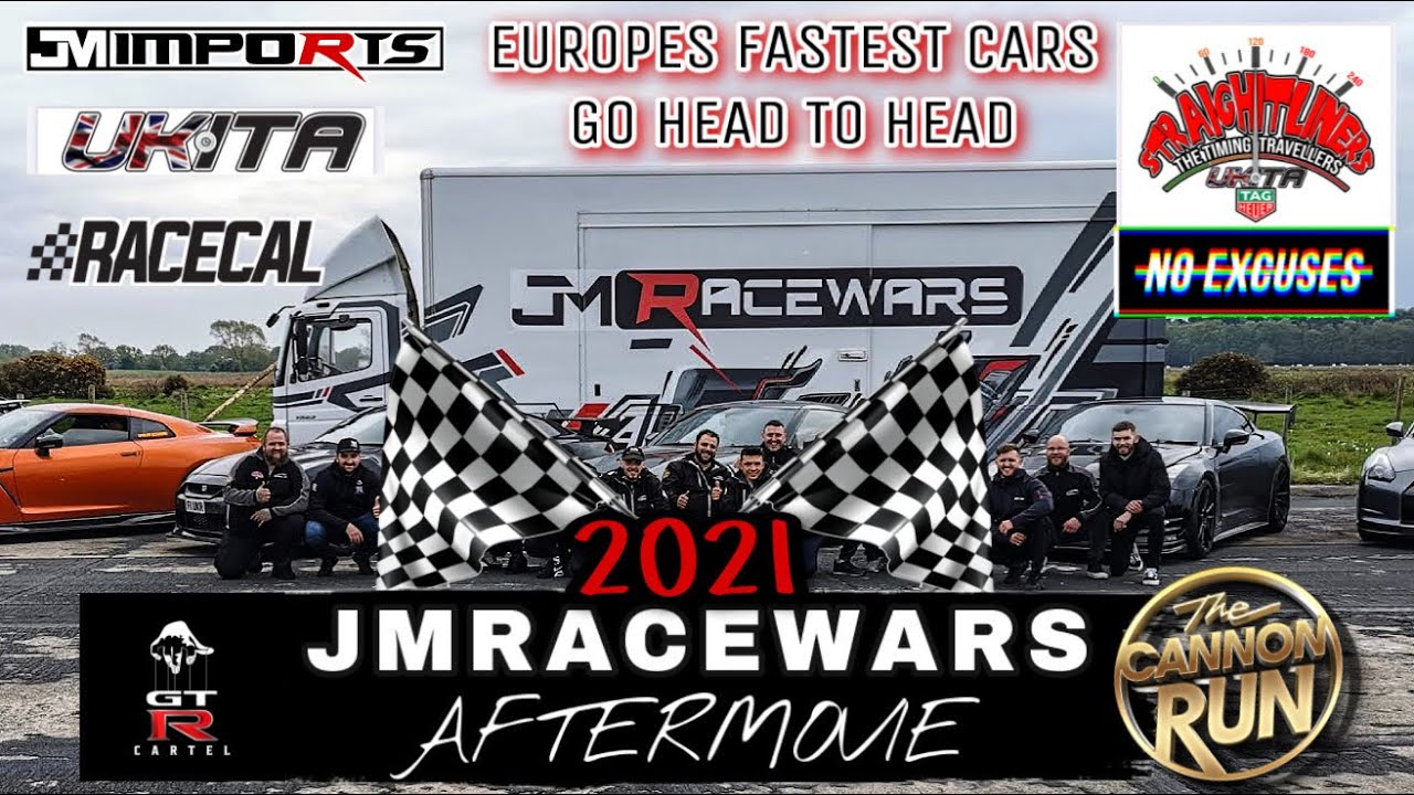 JM RACEWARS 2021 OFFICIAL AFTERMOVIE ** UK’s Fastest Cars Go Head to Head ** GTR CARTEL LLF + MORE
