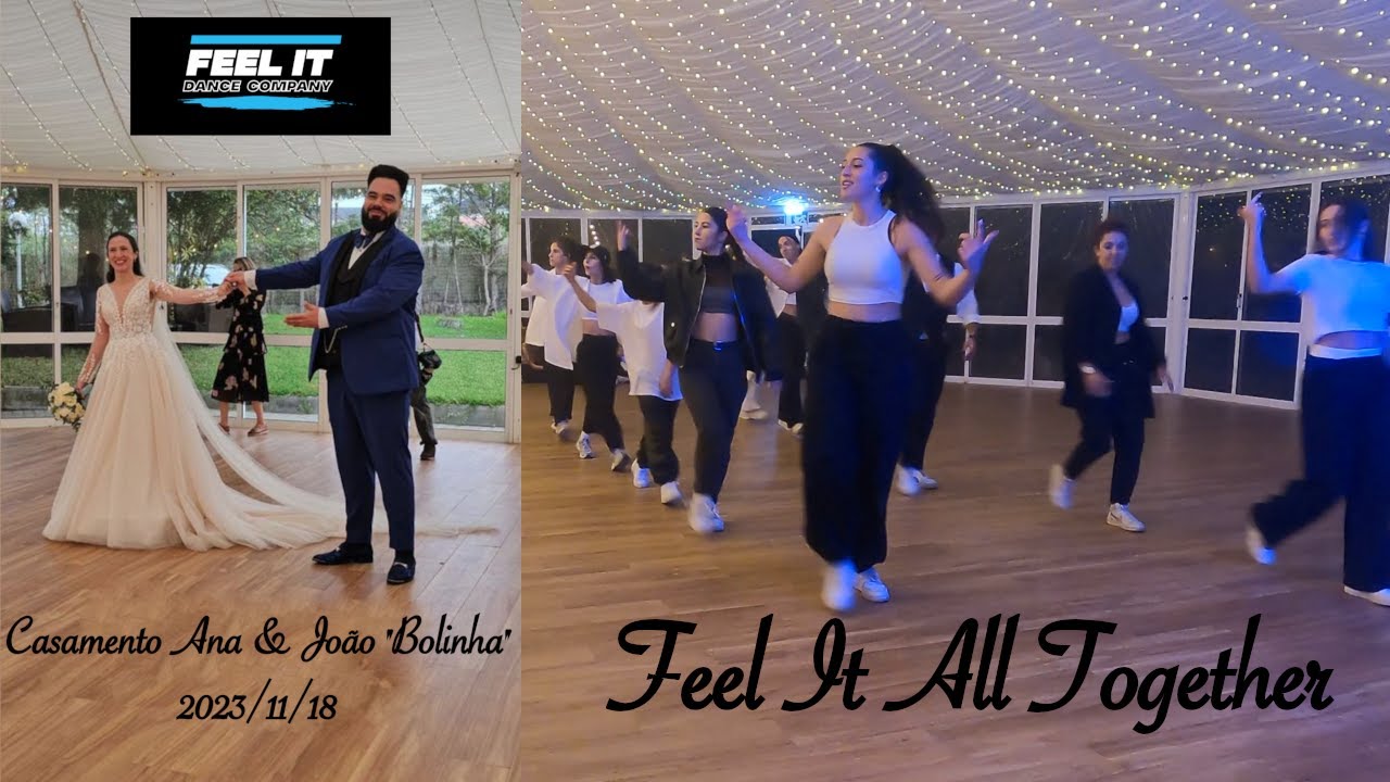 Feel It Company - All Together @ Casamento Ana & João 