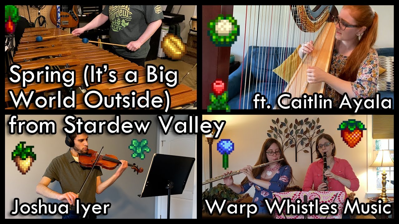 Spring (It's a Big World Outside) - Stardew Valley (Cover ft. VGM friends, links in description!)