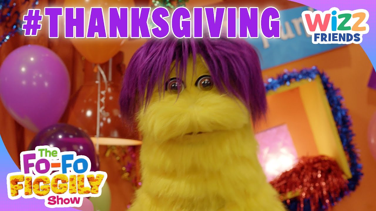Thanksgiving with Fo-Fo! 🙌 | @TheFoFoFiggilyShow | #compilation   | Kids TV | @WizzFriends   ​