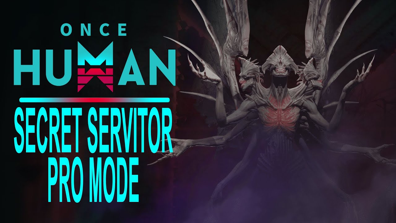 Once Human: Secret Servitor Pro Mode Boss Guide (Way of Winter)